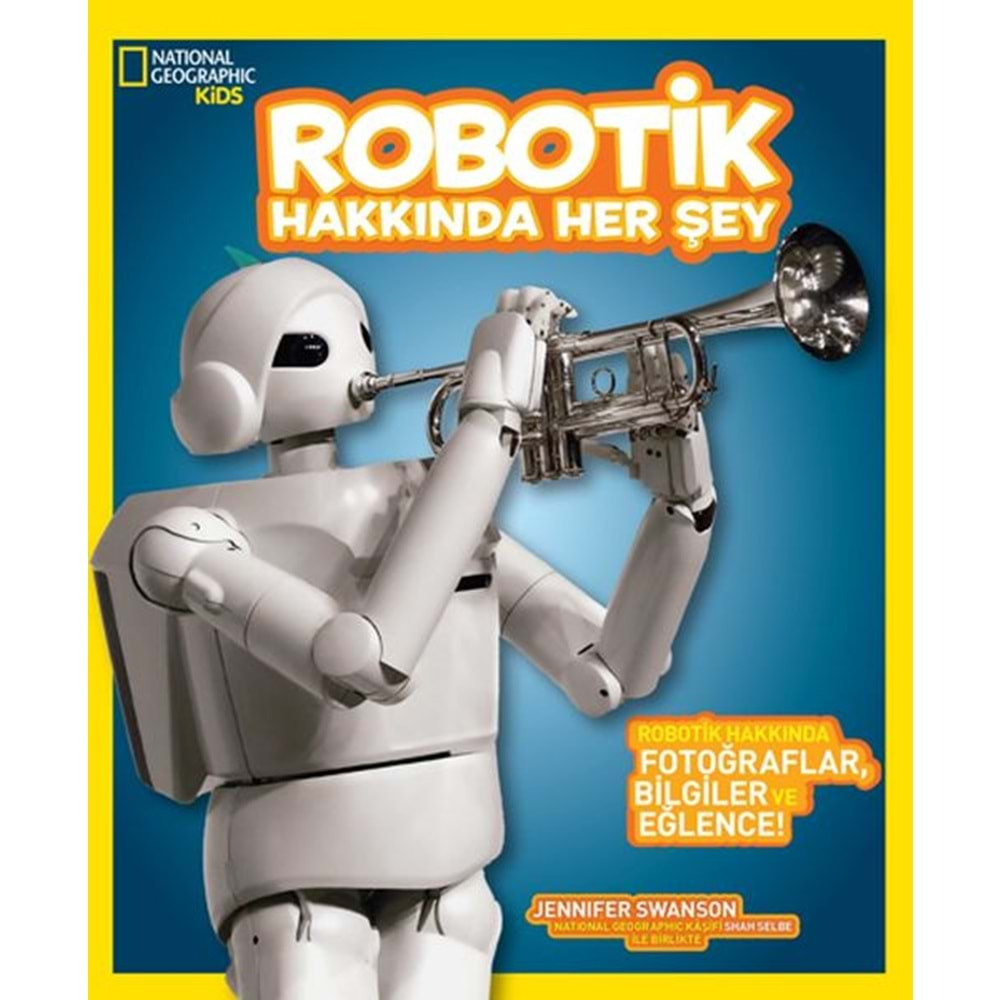 Robotik Hakkında Her Şey