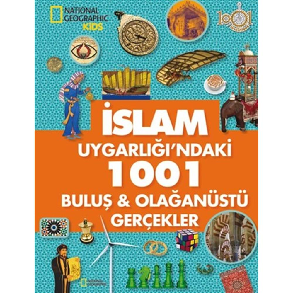 İslam Uygarlığı'ndaki 1001 Buluş - Olağanüstü Gerçekler