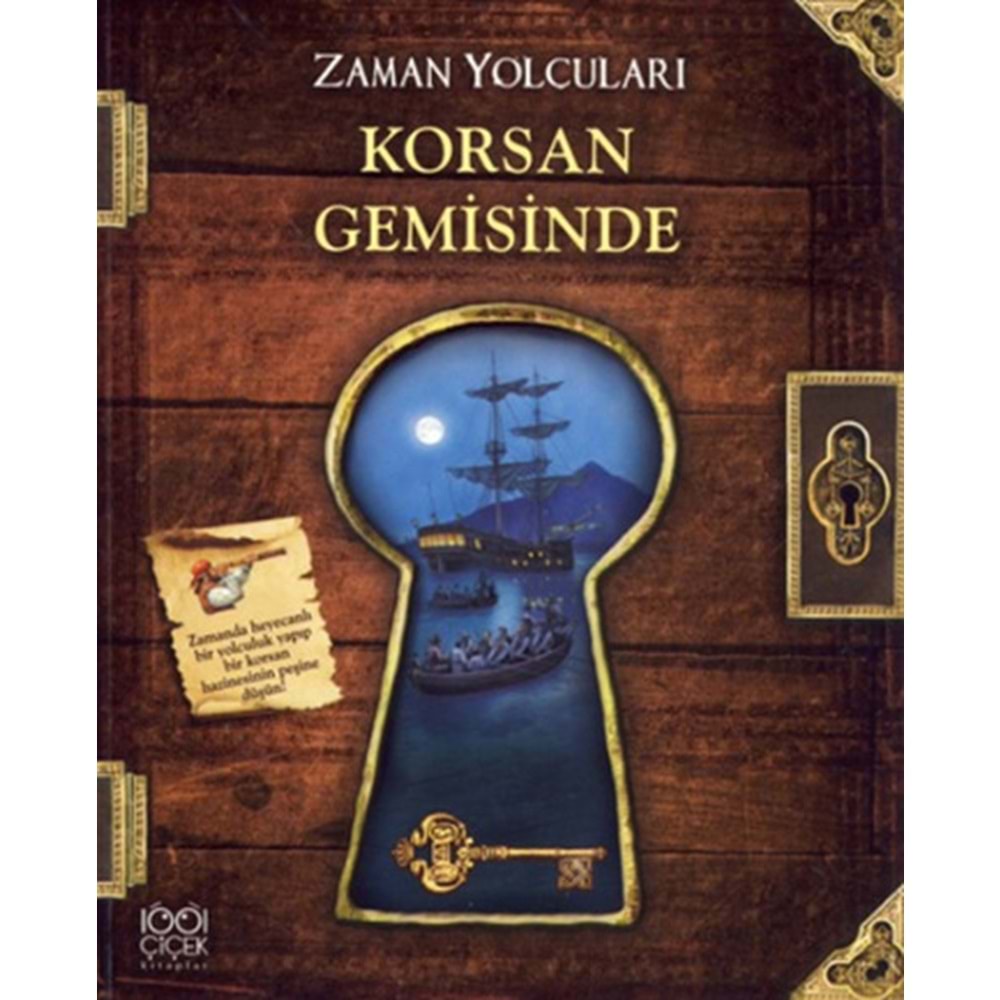 Zaman Yolcuları Korsan Gemisinde