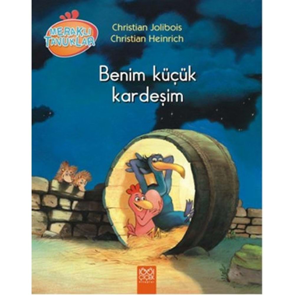 Meraklı Tavuklar: Benim Küçük Kardeşim