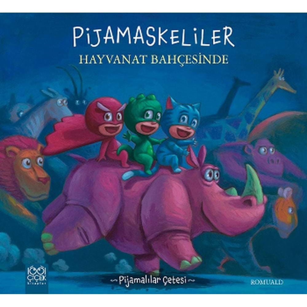 Pijamaskeliler Hayvanat Bahçesinde