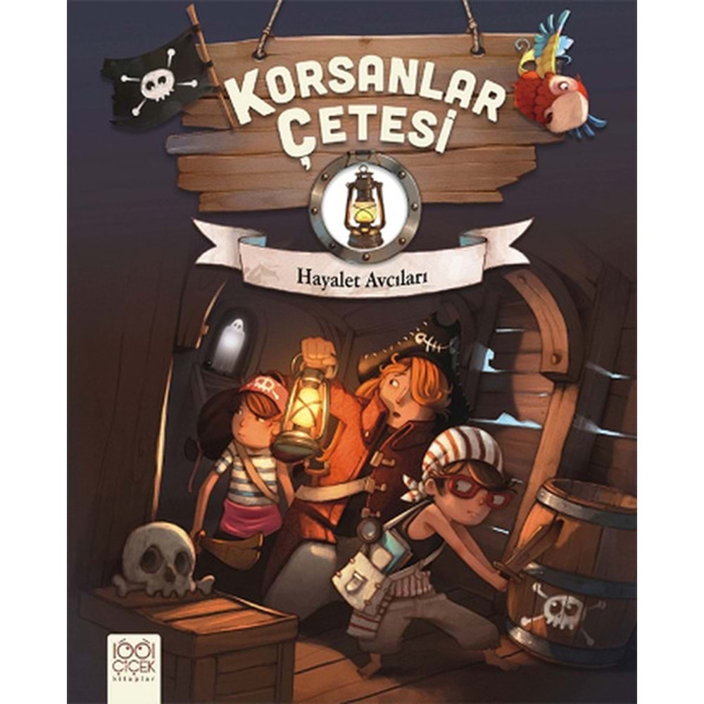 Hayalet Avcıları - Korsanlar Çetesi