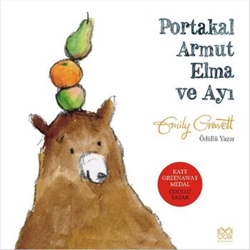 Portakal, Armut, Elma ve Ayı