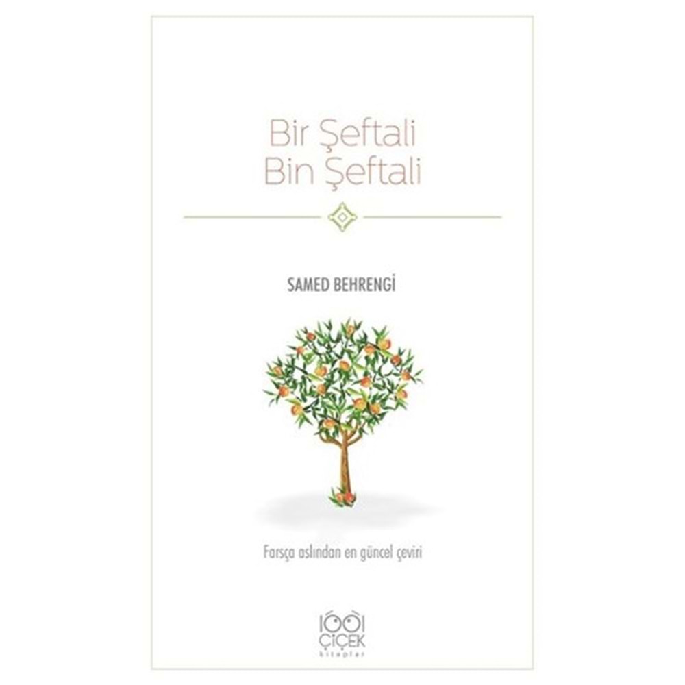 Bir Şeftali Bin Şeftali
