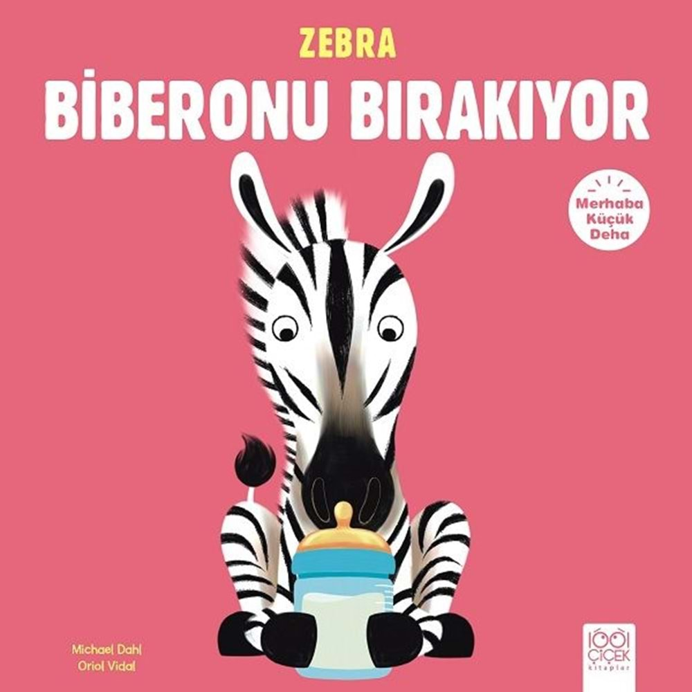 Zebra Biberonu Bırakıyor