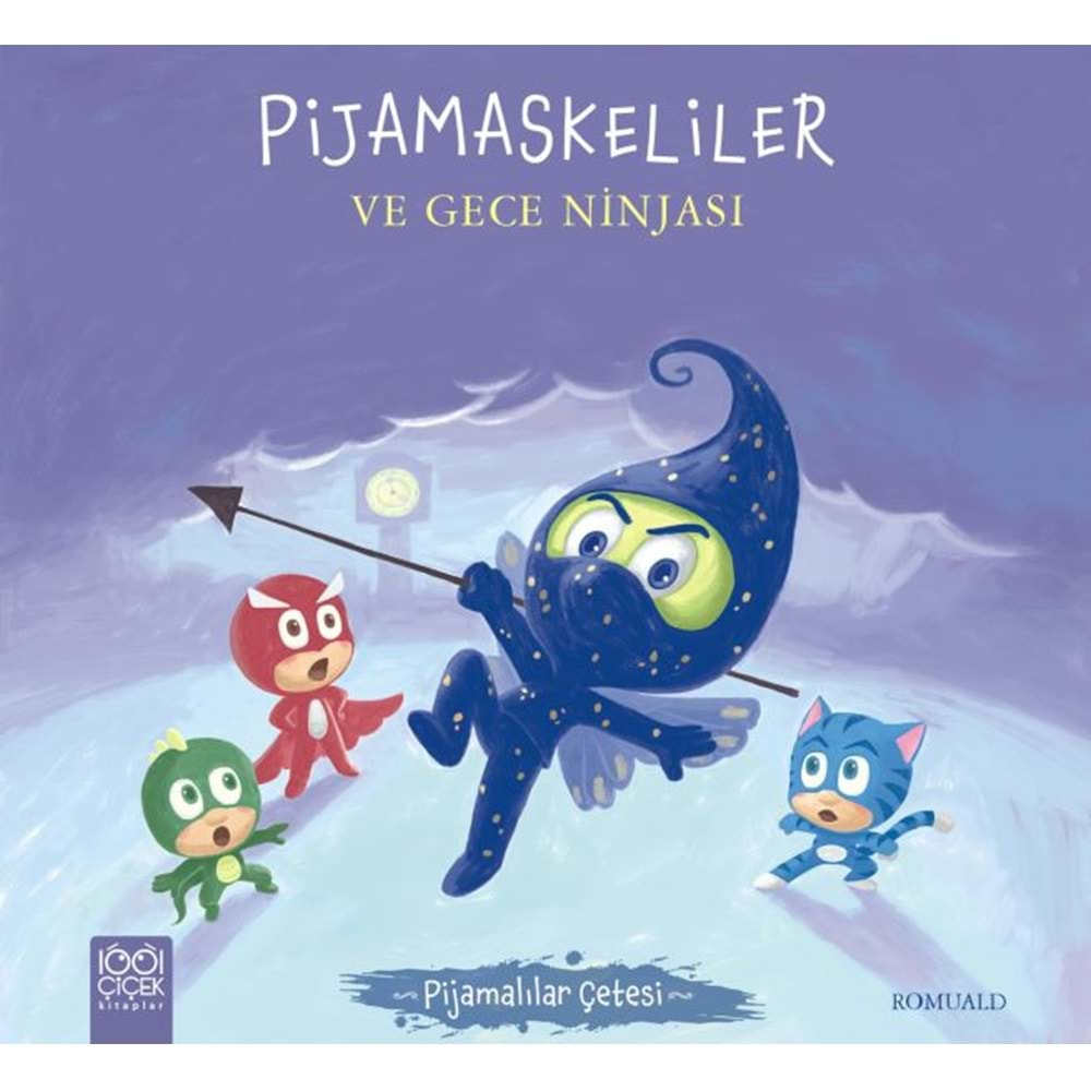 PijaMaskeliler ve Gece Ninjası