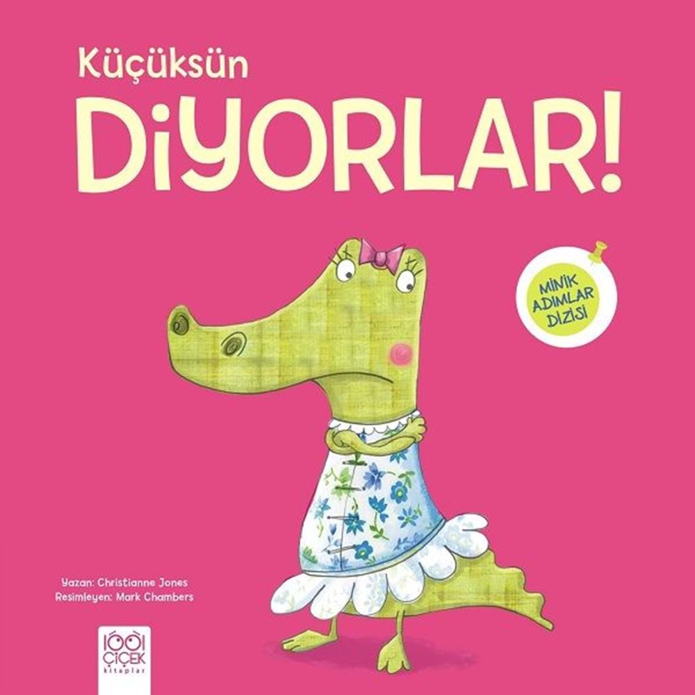 Küçüksün Diyorlar