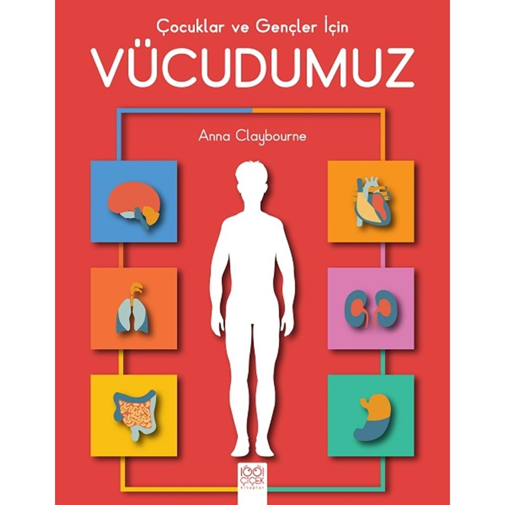 Çocuklar ve Gençler İçin Vücudumuz