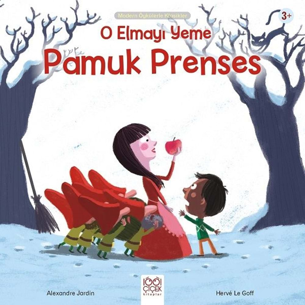 O Elmayı Yeme Pamuk Prenses