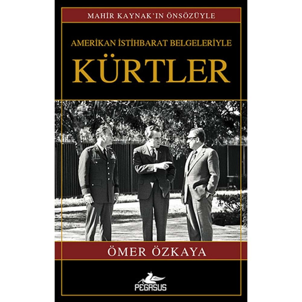 Amerikan İstihbarat Belgeleriyle Kürtler Ciltli