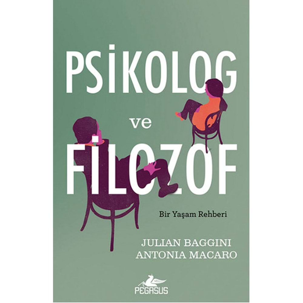 Psikolog ve Filozof Bir Yaşam Rehberi