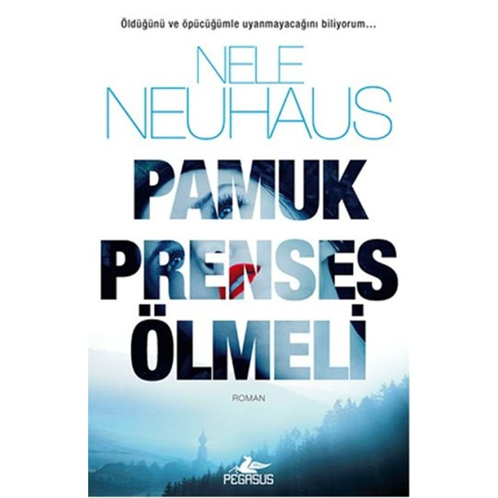 Pamuk Prenses Ölmeli