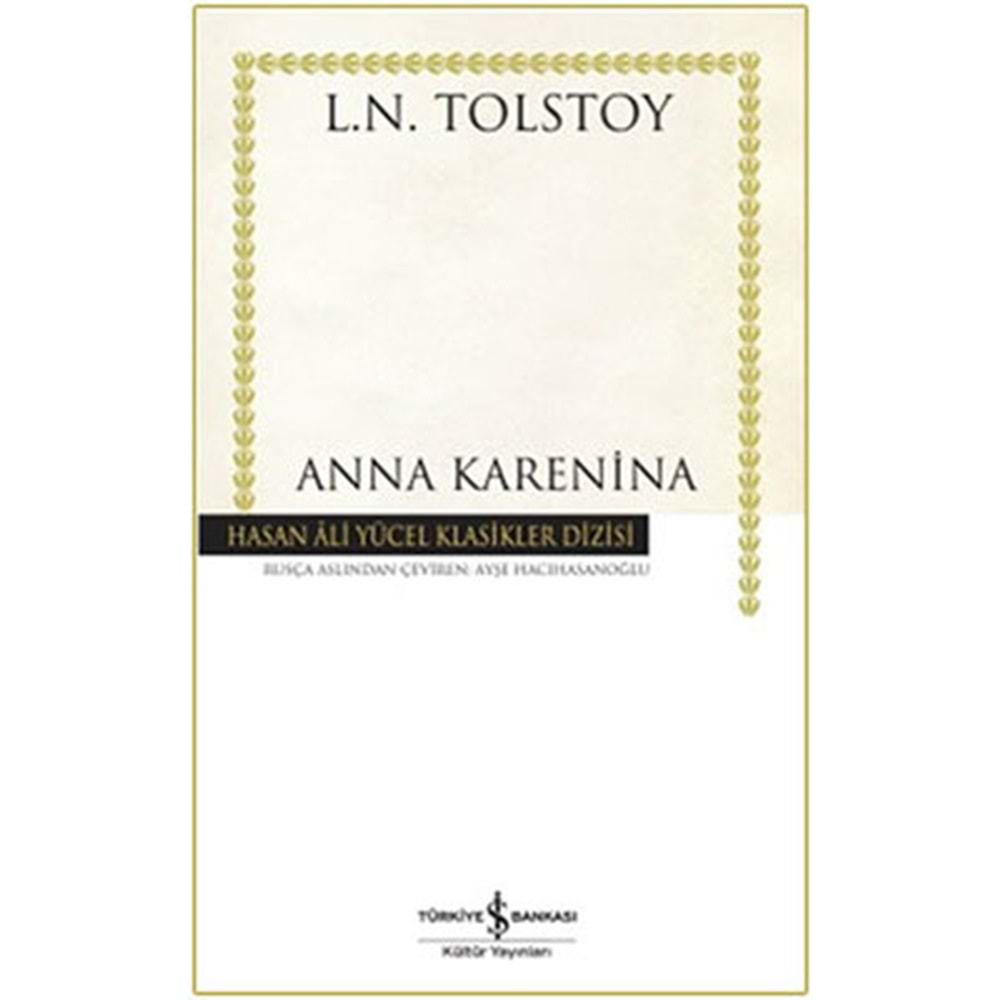 Anna Karenina - Hasan Ali Yücel Klasikleri