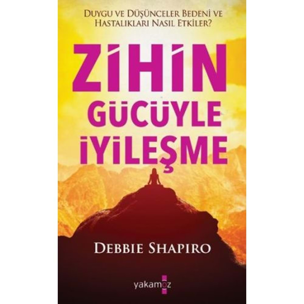 Zihin Gücüyle İyileşme