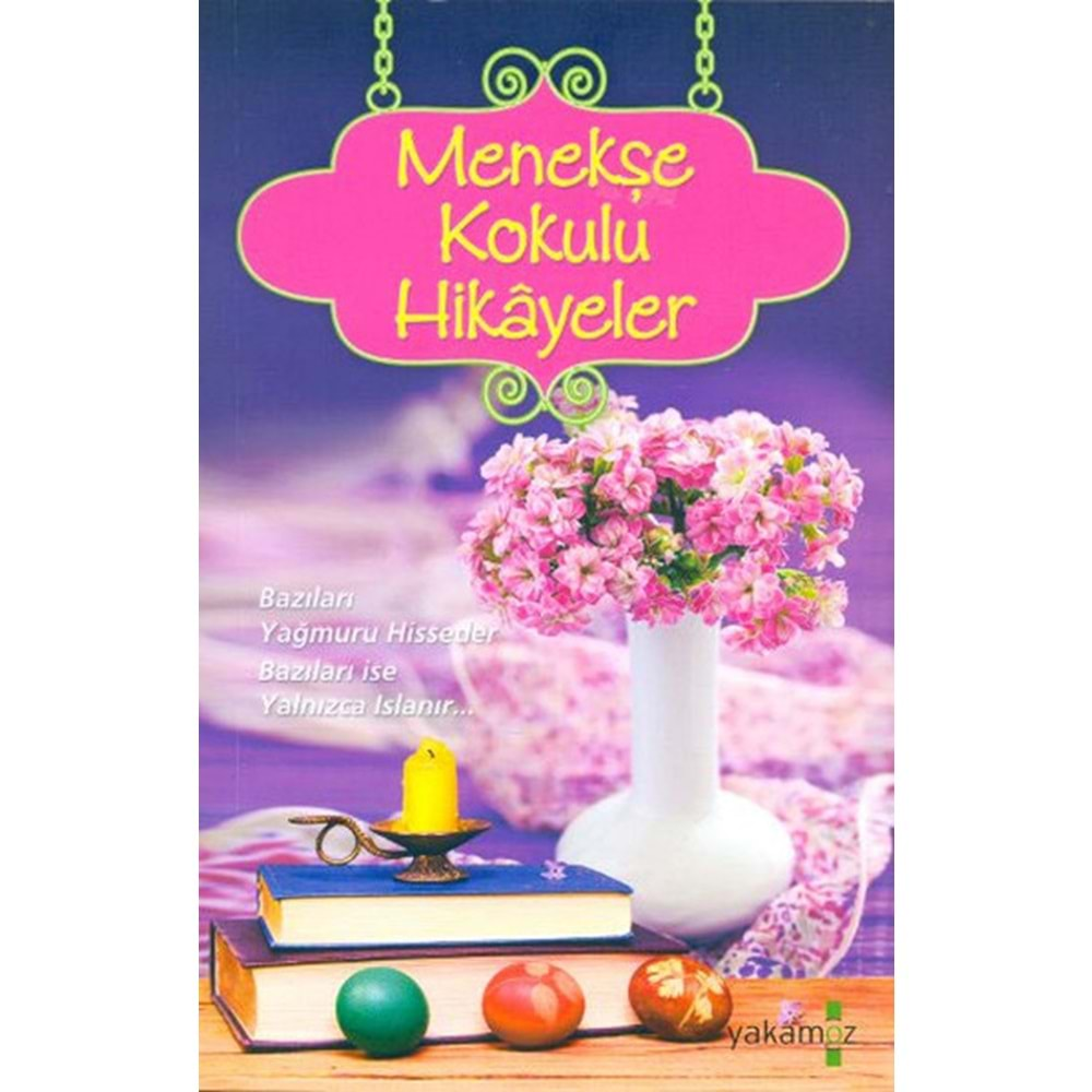 Menekşe Kokulu Hikayeler (Kokulu Kitap)