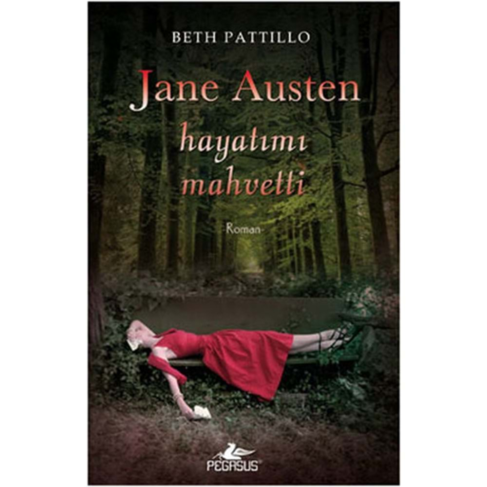 Jane Austen Hayatımı Mahvetti