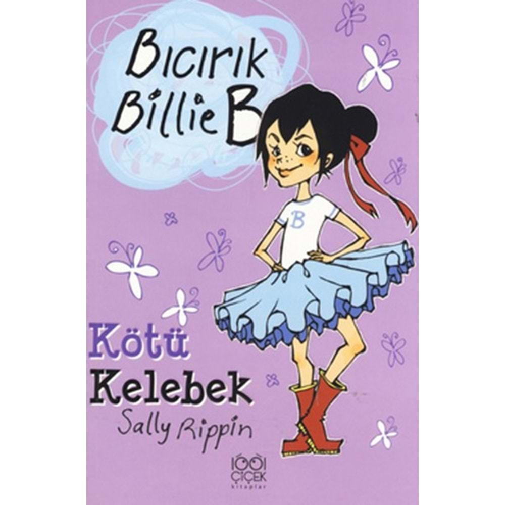 Bıcırık Billie B Kötü Kelebek