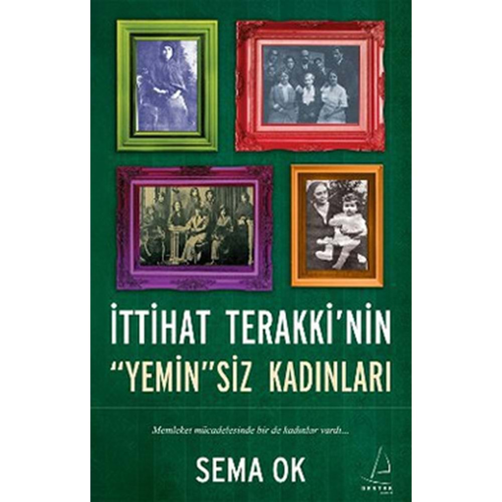 İttihat Terakki'nin Yemin siz Kadınları