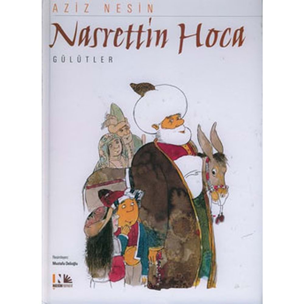 Nasrettin Hoca / Gülütler