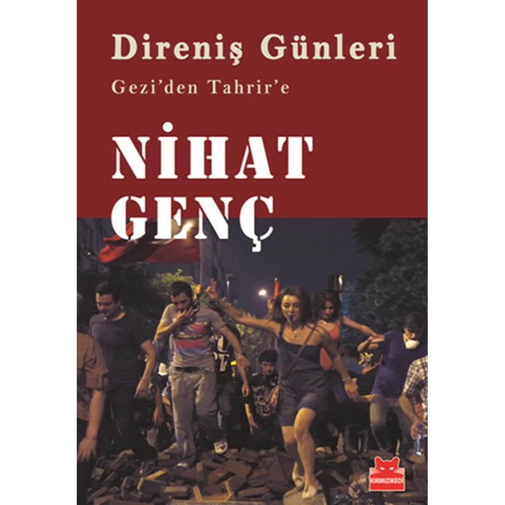 Direniş Günleri Gezi'den Tahrir'e