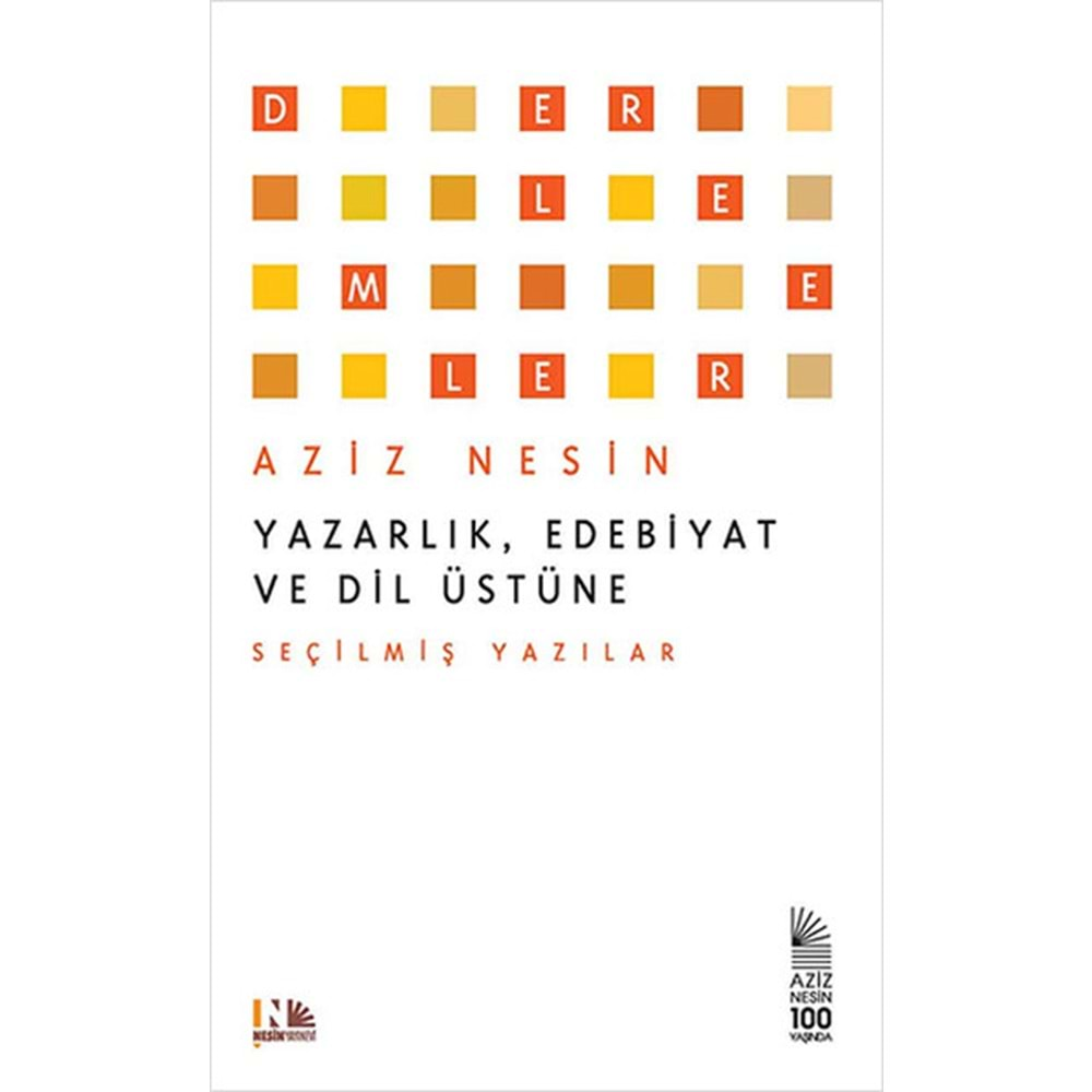 Yazarlık, Edebiyat ve Dil Üstüne