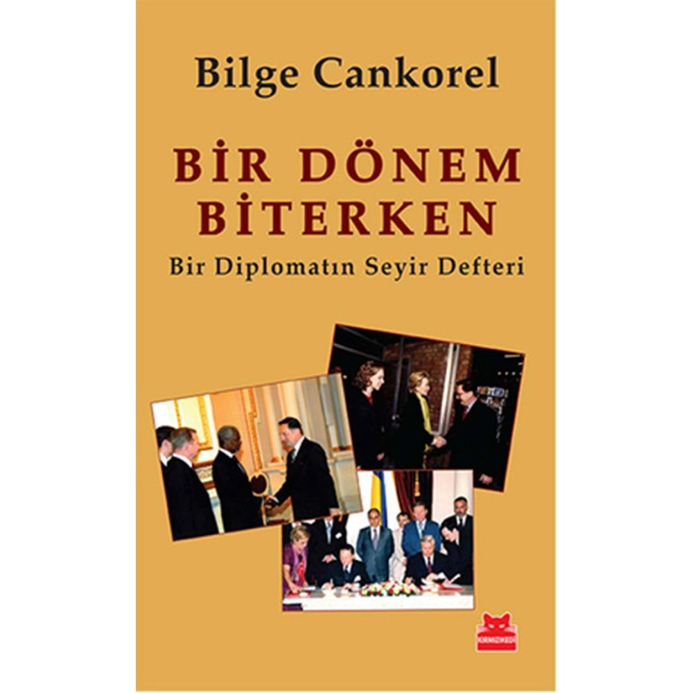 Bir Dönem Biterken Bir Diplomatın Seyir Defteri