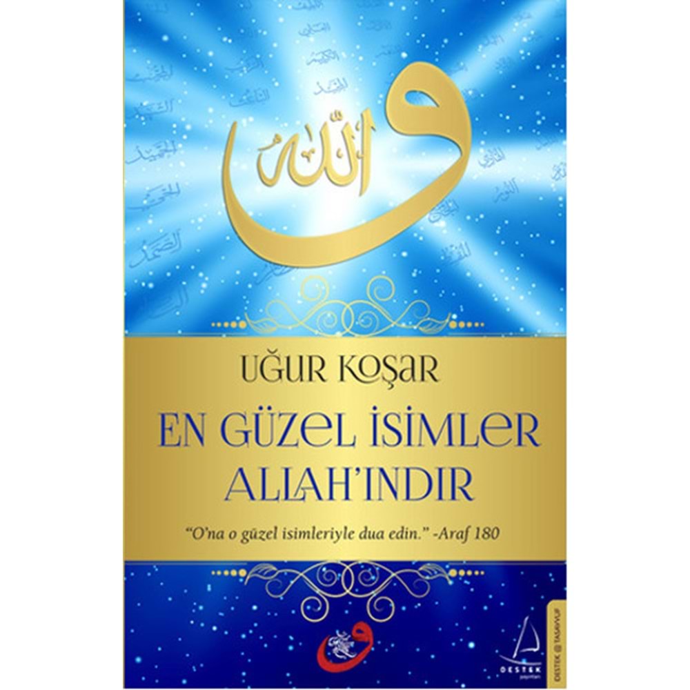 En Güzel İsimler Allah'ındır