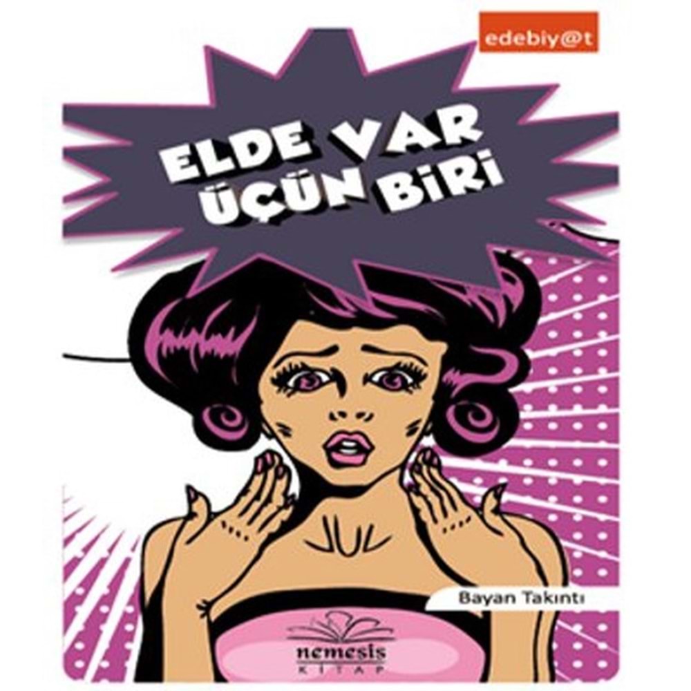 Elde Var Üçün Biri