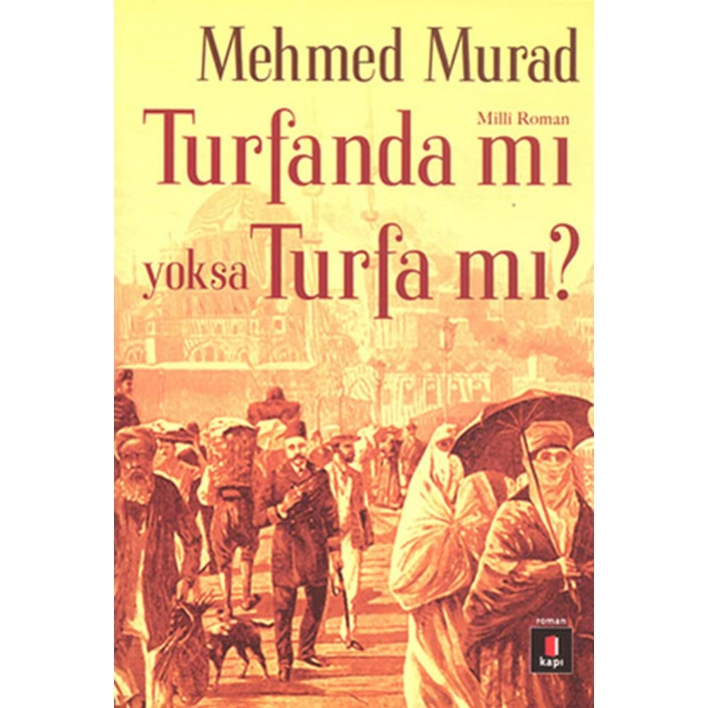 Turfanda mı yoksa Turfa mı?