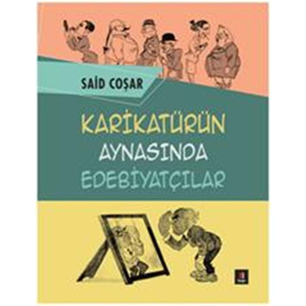 Karikatürün Aynasındaki Edebiyatçılar