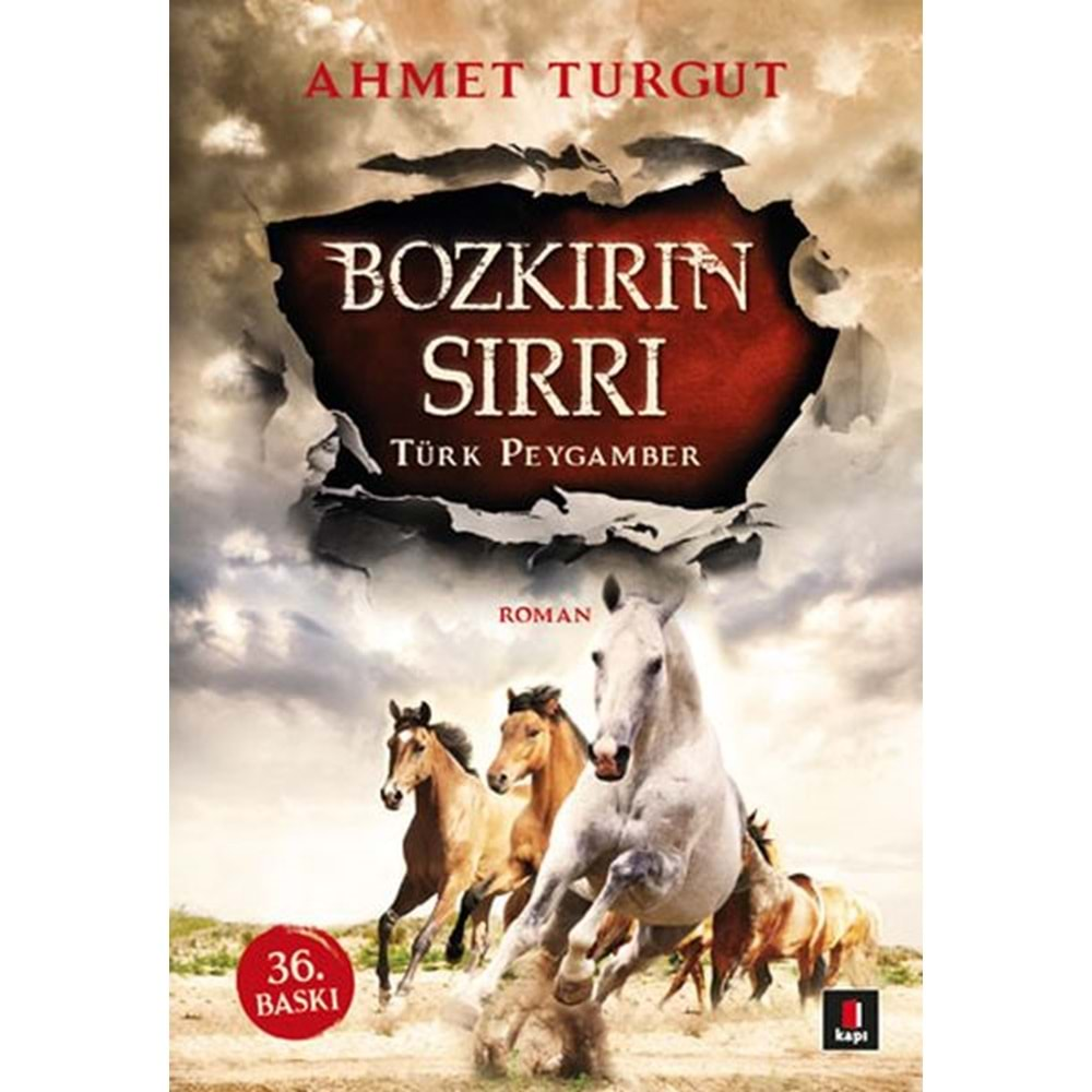 Bozkırın Sırrı Türk Peygamber