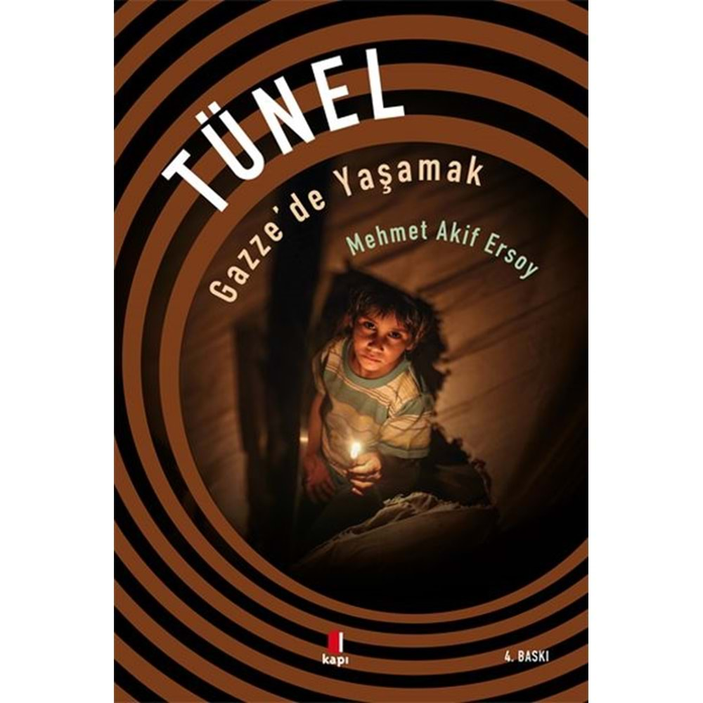 Tünel - Gazze'de Yaşamak