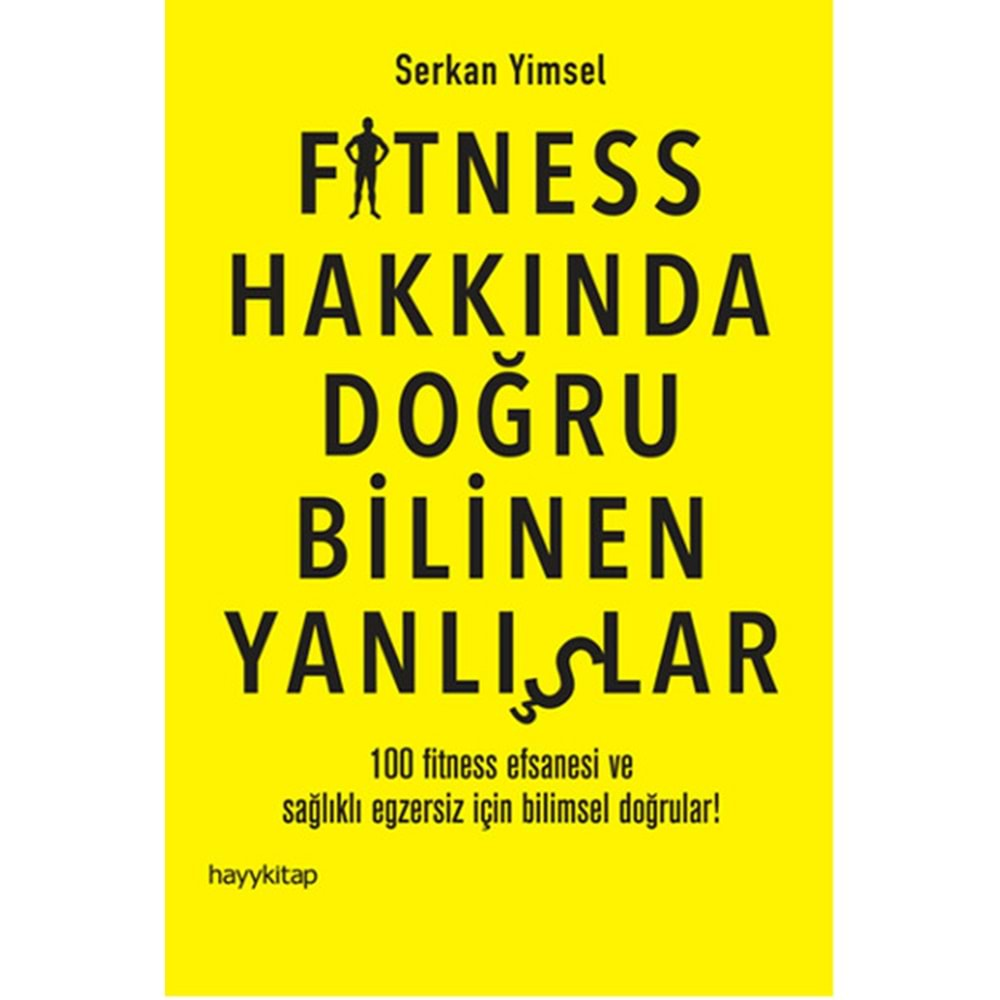 Fitness Hakkında Doğru Bilinen Yanlışlar