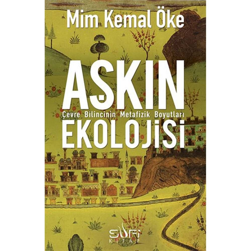 Aşkın Ekolojisi