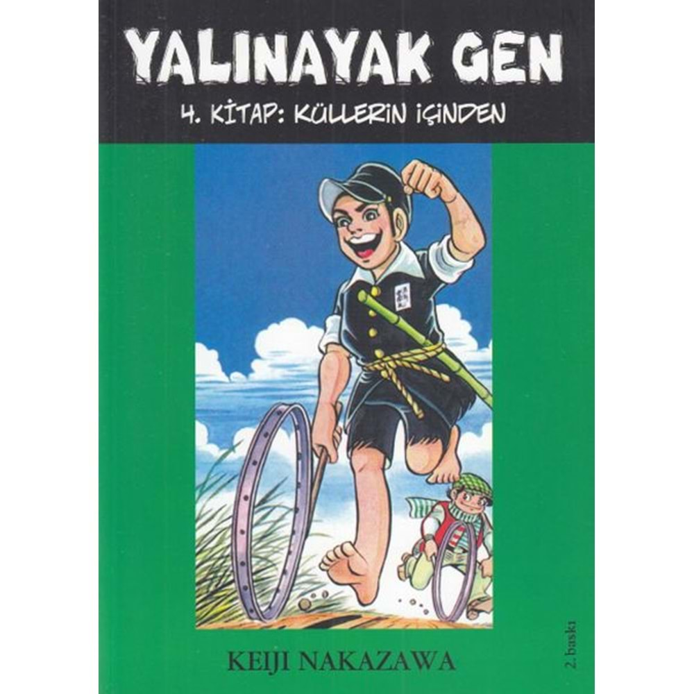 Yalınayak Gen 4.Kitap Küllerin İçinden