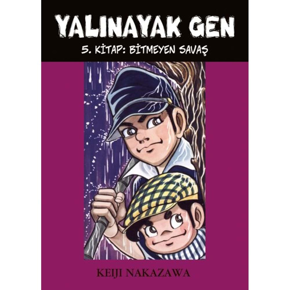 Yalınayak Gen 5.Kitap Bitmeyen Savaş