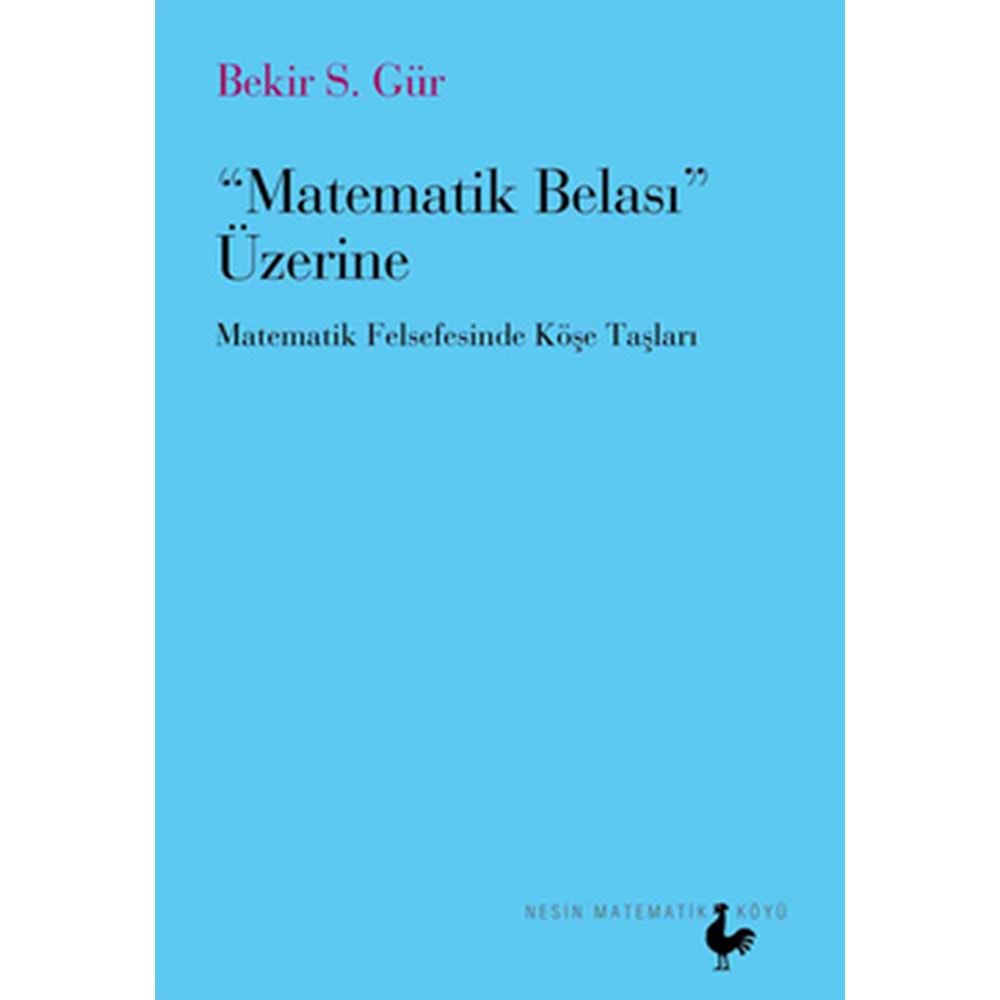 Matematik Belası Üzerine Matematik Felsefesinde Köşe Taşları