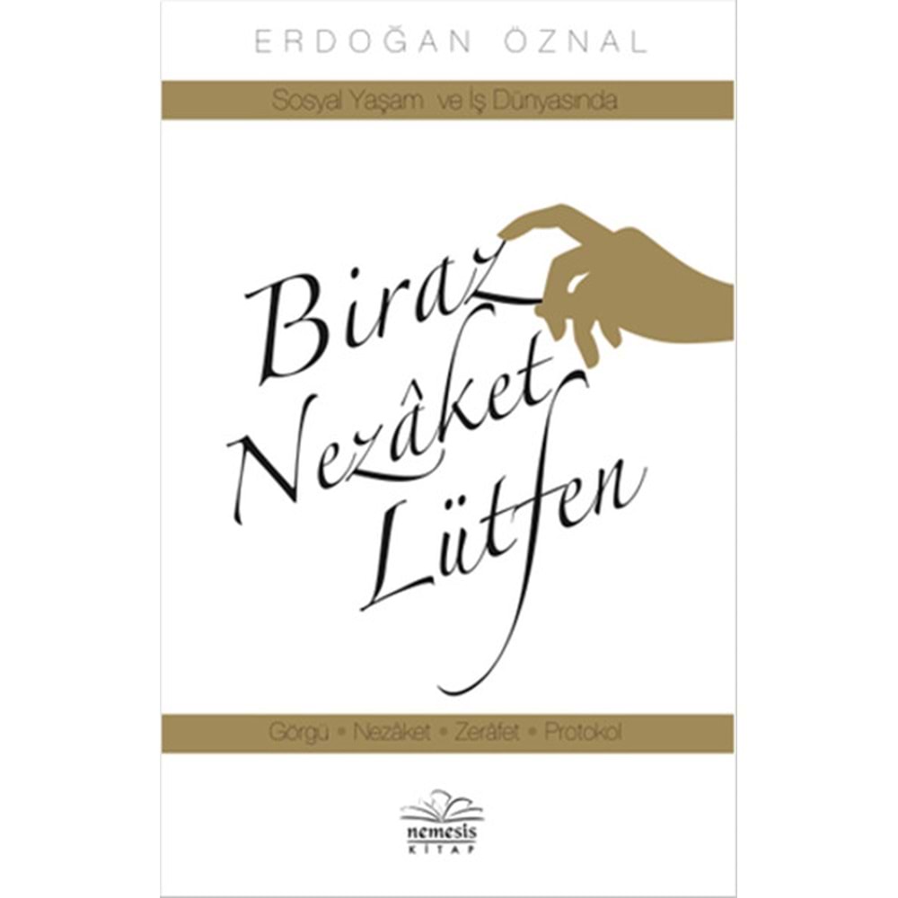 Biraz Nezaket Lütfen