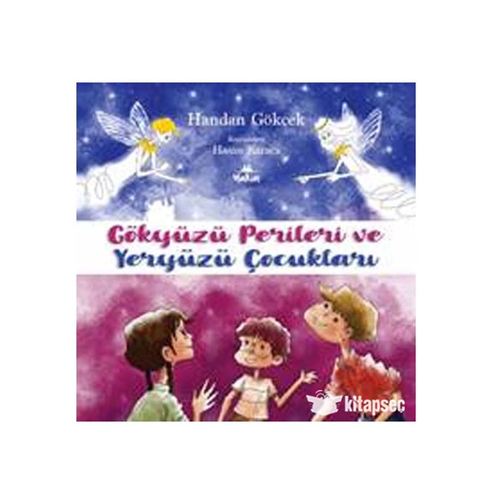 Gökyüzü Perileri ve Yeryüzü Çocukları