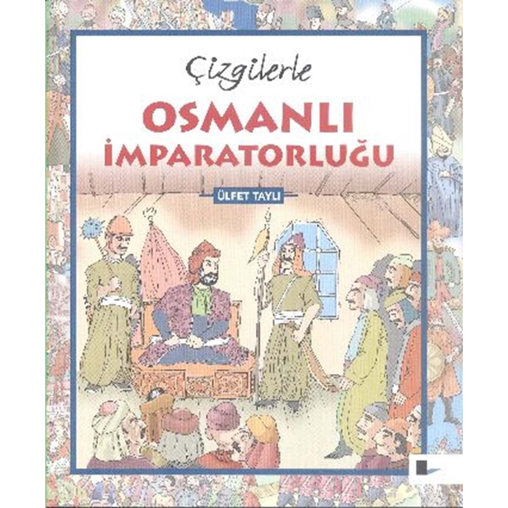 Çizgilerle Osmanlı İmparatorluğu
