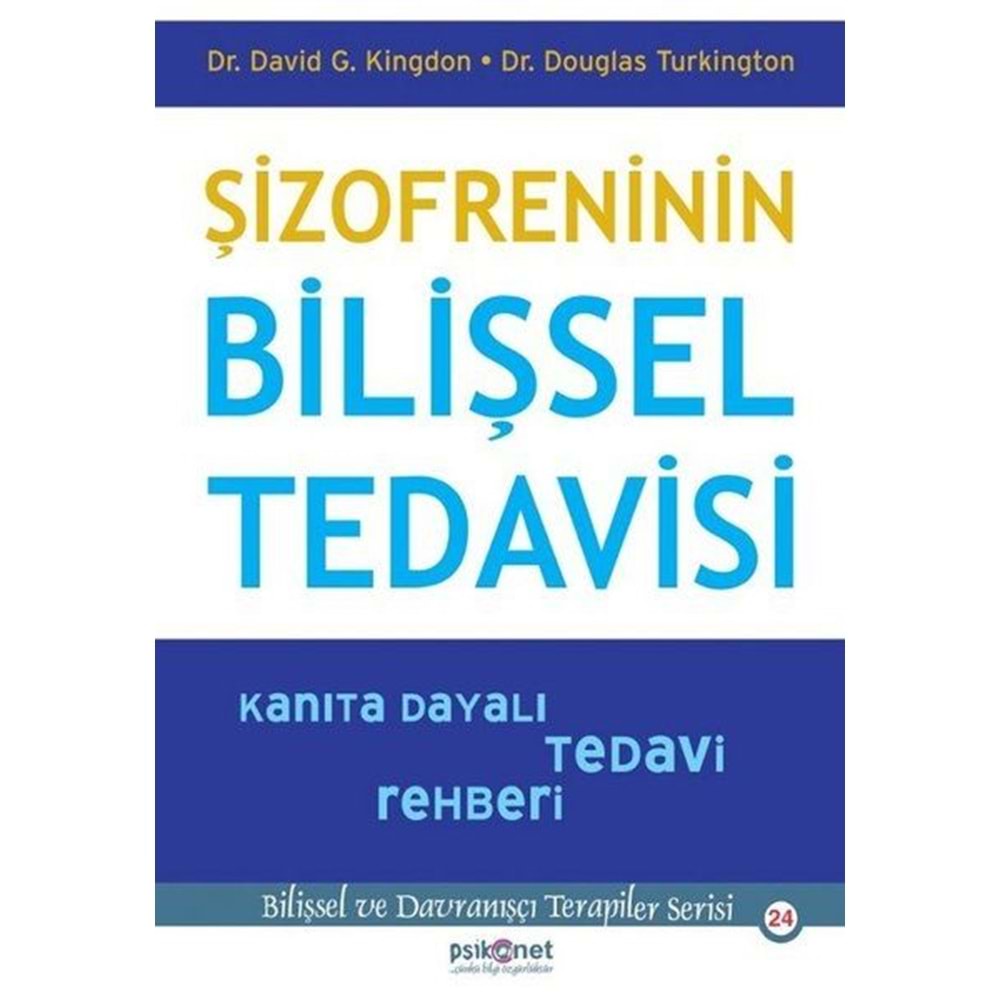 Şizofreninin Bilişsel Tedavisi Kanıta Dayalı