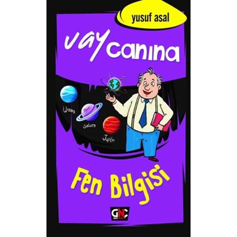 Vay Canına Fen Bilgisi