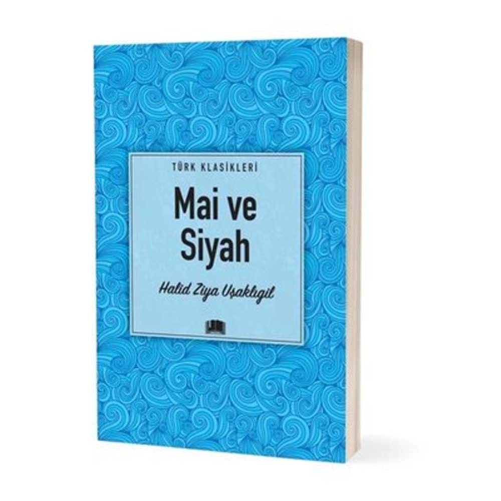 Mai Ve Siyah