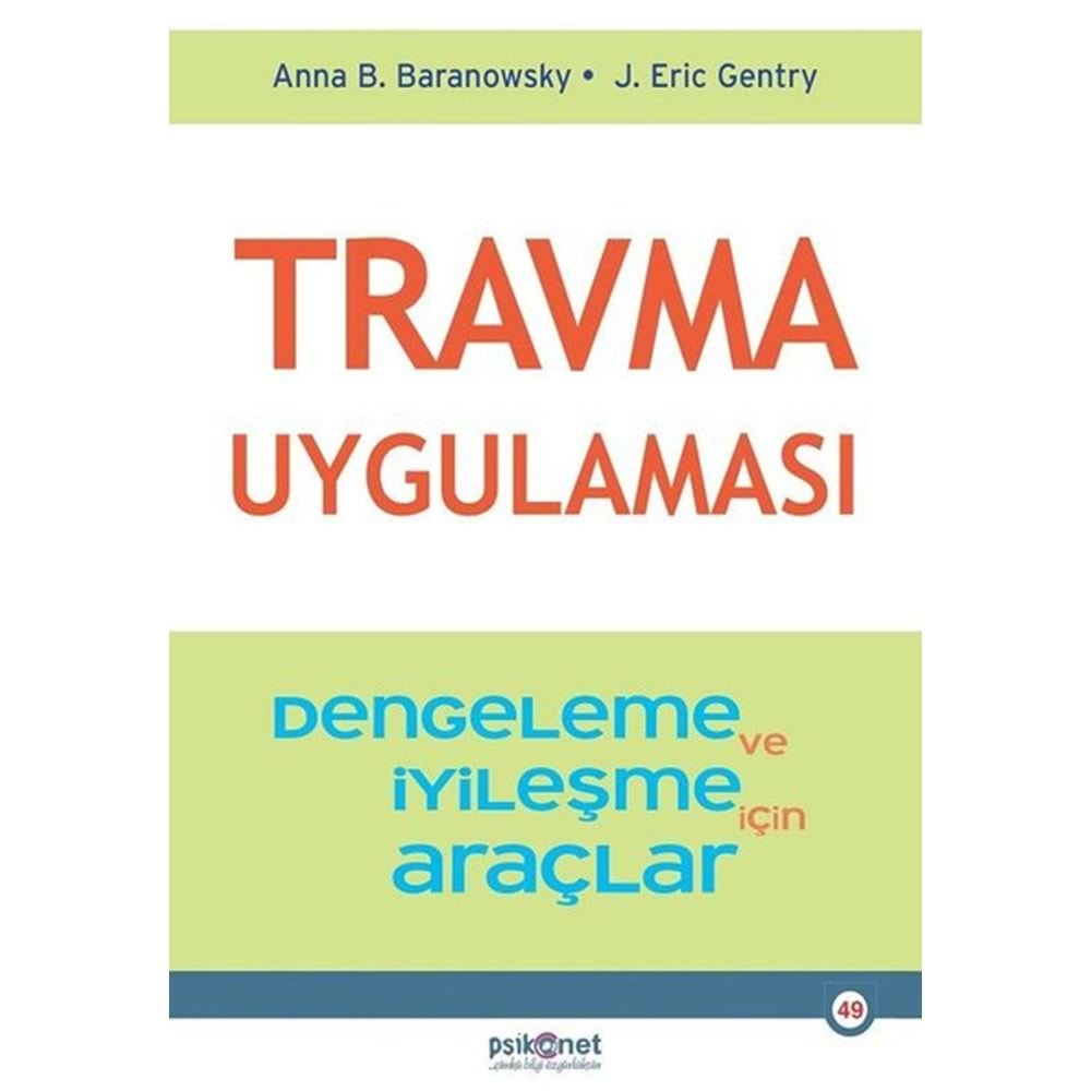 Travma Uygulaması - Stabilizasyon ve İyileşme için Araçlar