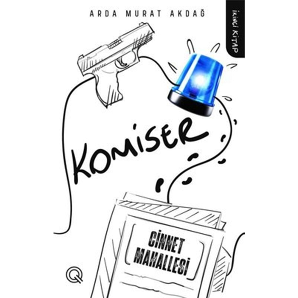 Komiser İkinci Kitap - Cinnet Mahallesi