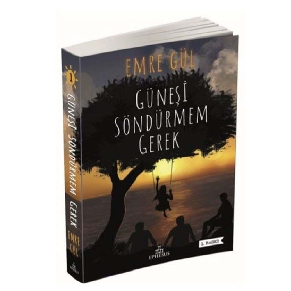 Güneşi Söndürmem Gerek Ciltsiz