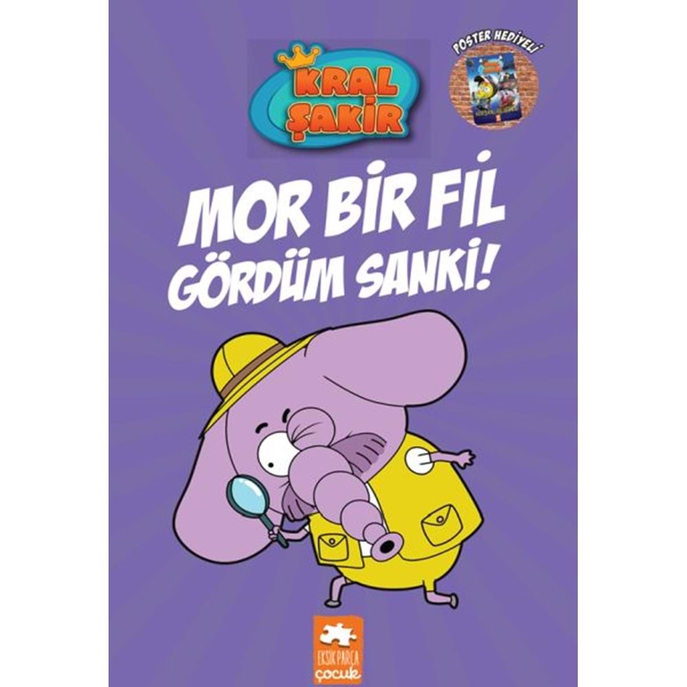 Kral Şakir 7 - Mor Bir Fil Gördüm Sanki Ciltli