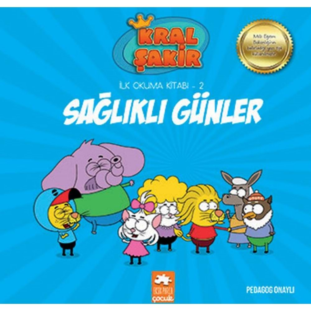 Kral Şakir İlk Okuma 2 - Sağlıklı Günler