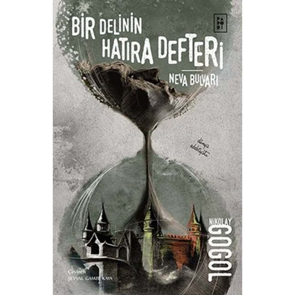 Bir Delinin Hatıra Defteri - Neva Bulvarı