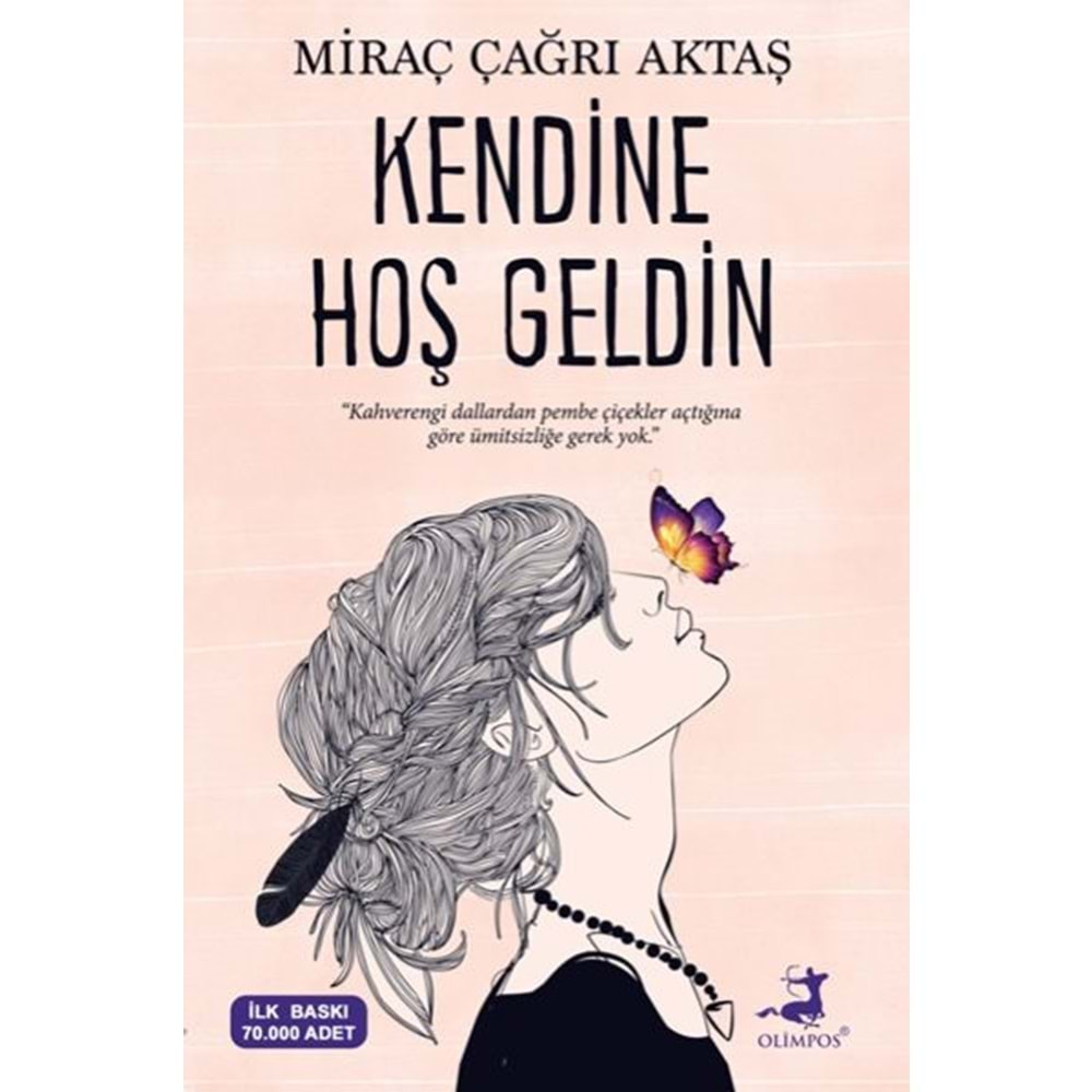 Kendine Hoş Geldin (Kampanyalı İADESİZ)